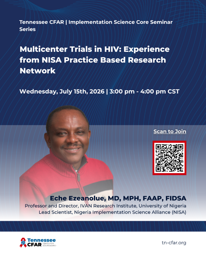 The Tennessee CFAR Implementation Science Core Webinar